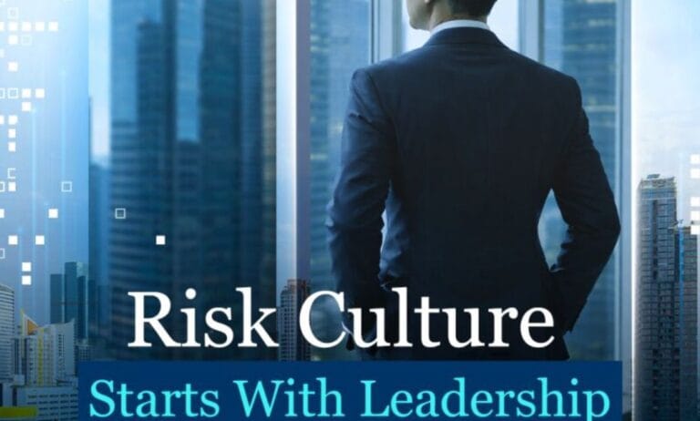 Risk Culture and Leadership Behaviour | Effective Risk Management