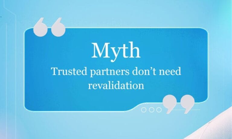 Trusted Partners Still Need Revalidation | Third-Party Risk Management Myth vs The Truth