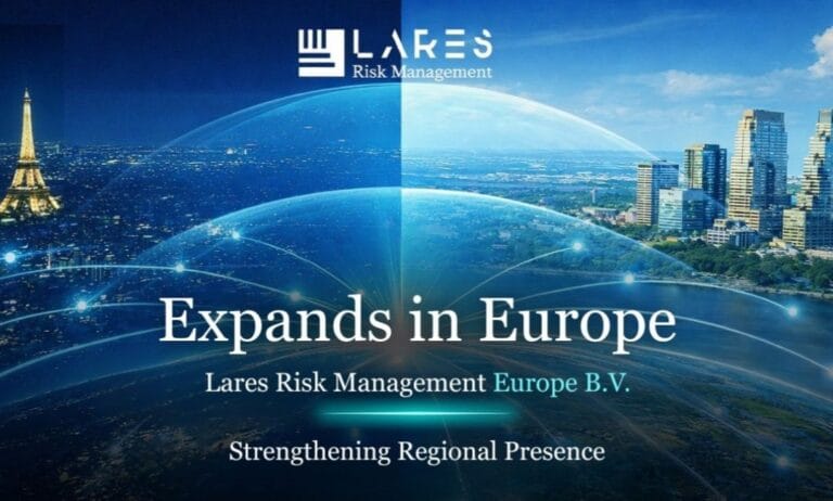 Lares Risk Management International Establishes Lares Risk Management Europe B.V. to Strengthen European Presence