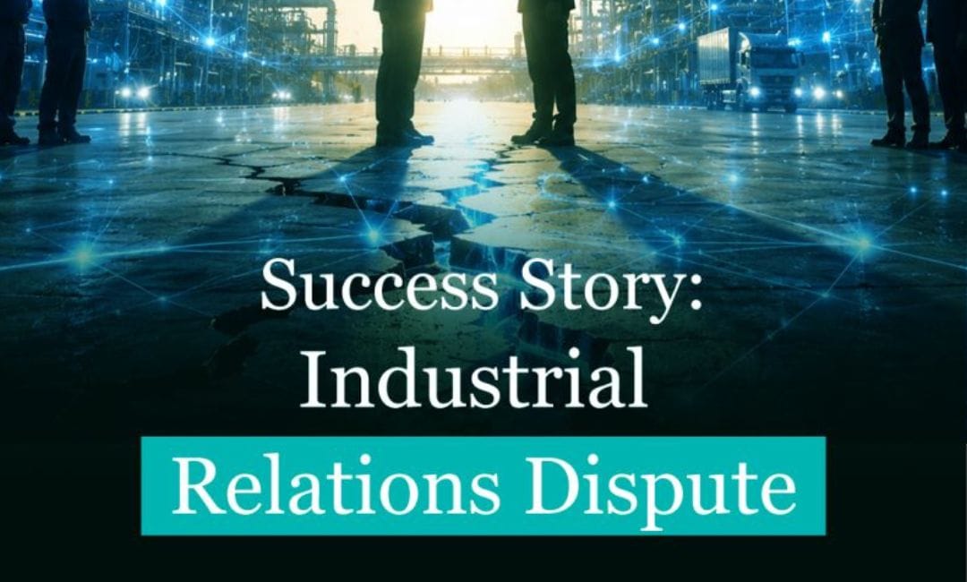 Industrial Relations Risk Assessment Supports Strategic Business Decisions in Complex Manufacturing Environments