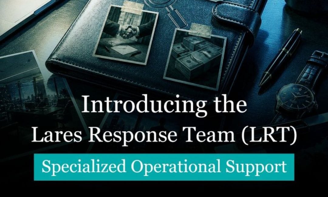 Lares Response Team Delivers Specialized Operational Support for Complex Investigations Across Southeast Asia